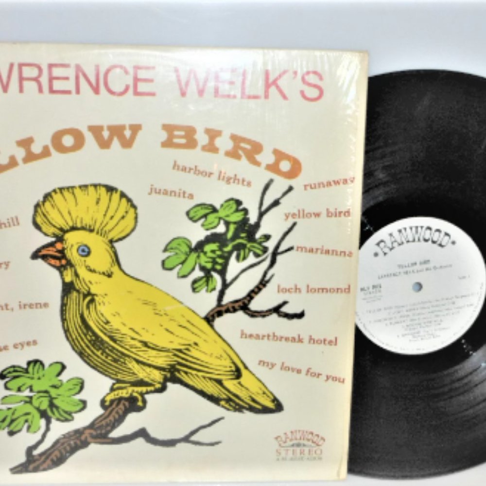 Lawrence Welk's YELLOW BIRD Lp Record #RLP-8021 Ranwood Records